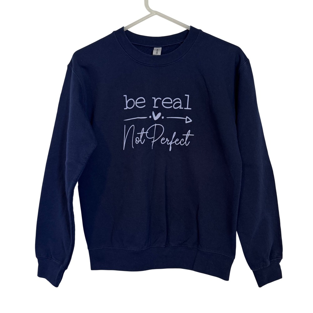 NWOT Gildan Be Real Not Perfect Navy Blue Sweatshirt Women's Size S Cotton Blend